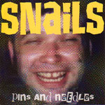 Snails - Pins And Needles / Knot Wrong - 7